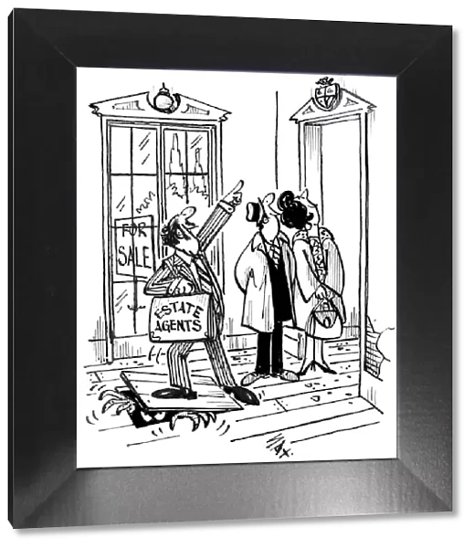 Estate Agents - new home. Cartoon by Sax Usually paying little or no attention to