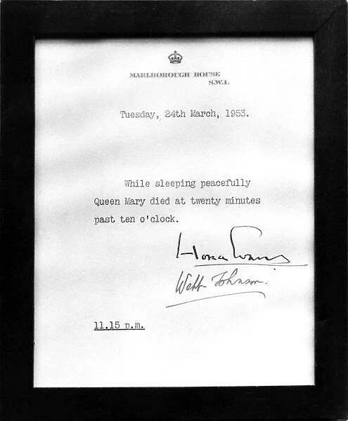 24 March 1953 The official bulletin anouncing the death of Queen Mary posted outside