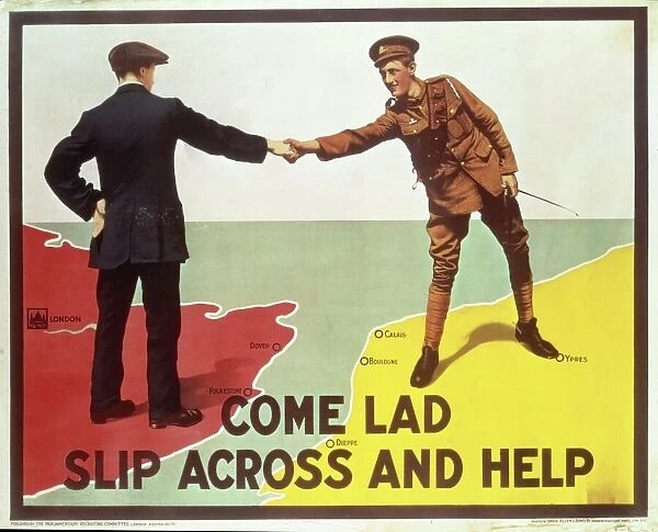 Come Lad, Slip Across and Help, recruiting poster from World War I, pub. by The