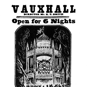 Vauxhall - Director Mr. E. T. Smith - Open for 6 nights - Unrivalled attractions