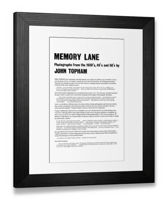 Framed Print : MEMORY LANE Photographs from the 1930s, 40s and 50s by JOHN TOPHAM Framed Print : MEMORY LANE Photographs from the 1930s, 40s and 50s by JOHN TOPHAM