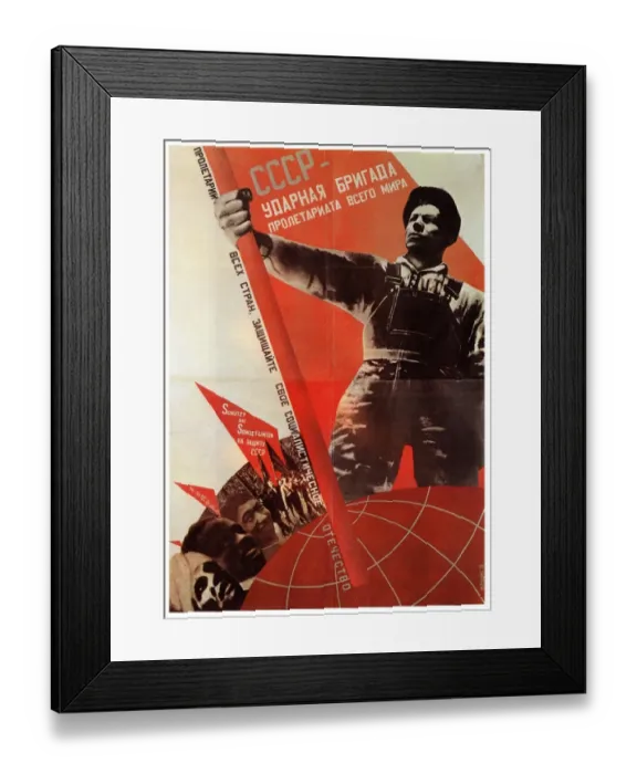 Framed Print : Klutsis Gustav The USSR is the shock battalion of the world proletariat! 1931