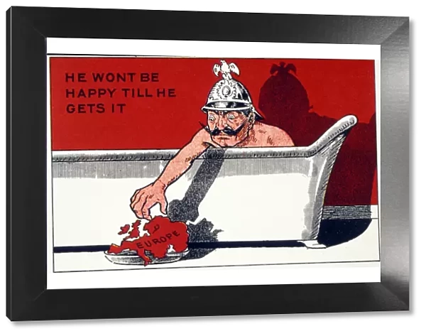 Cartoon of Kaiser Bill in the Bath Tub with the caption He Wont be Happy Till He