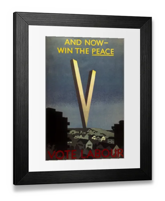 Framed Print : Labours famous election poster. 1945