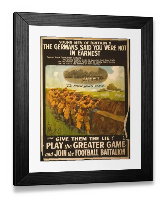 Framed Print : Title: Young men of Britain! The Germans said you were not in earnest. We knew you d come Framed Print : Title: Young men of Britain! The Germans said you were not in earnest. We knew you d come