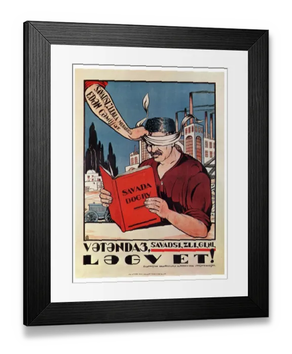 Framed Print : Azim - Zadeh Azim - Citizens! Educate yourselves - learn to read and write! Baku