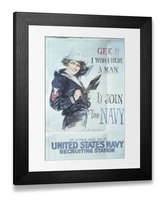 Framed Print : Gee!! I Wish I Were a Man, I d Join the Navy, United States N; avy Recruitment Poster by Christy