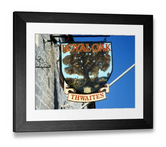 Framed Print : Pub sign for one of the Thwaites Houses, The Royal Oak Framed Print : Pub sign for one of the Thwaites Houses, The Royal Oak
