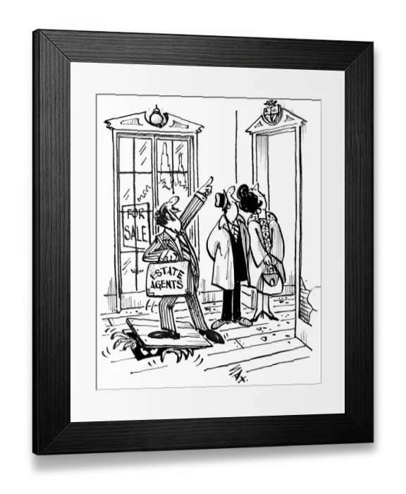 Framed Print : Estate Agents - new home. Cartoon by Sax Usually paying little or no attention to Framed Print : Estate Agents - new home. Cartoon by Sax Usually paying little or no attention to