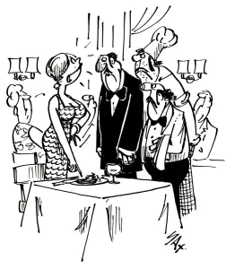 Food Prints: Cartoon by Sax Battle of the sexes You call this nouveau cuisine Usually paying