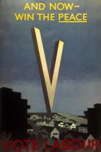 Labours famous election poster. 1945