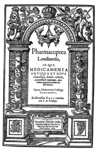 MEDICINE Titlepage of the influential Pharmacopoea Londinensis, 1618 MEDICINE Titlepage of the influential Pharmacopoea Londinensis, 1618