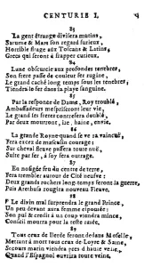 NOSTRADAMUS - SAMPLE QUATRAINS Within a hundred and fifty years of the death of Nostradamus