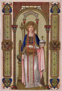 Esoterica Prints: SAINTS - MATHILDIS - MAUD Saint Mathildis - often called in English, Saint Maud