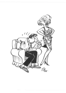 Prints of Sax Usually paying little or no attention to political correctness, Sax cartoons are often saucy and irreverent, often a sly look at gender relations, marriage, men, women, drinking, restaurants Cartoons By Sax Prints: Sax Usually paying little or no attention to political correctness
